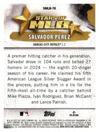 2025 Topps Update #SMLB-78 Salvador Perez Stars of MLB back
