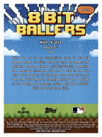 2026 Topps #8B-6 Nick Kurtz 8 Bit Ballers back