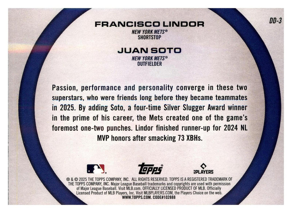 2025 Topps #DD-3 Juan Soto / Francisco Lindor Dynamic Duos