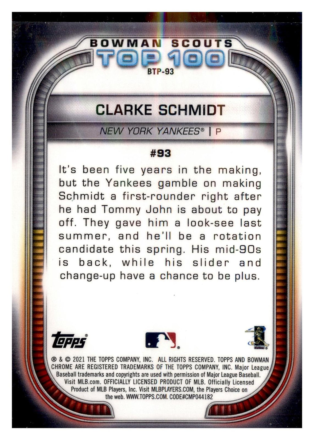 2021 Bowman #BTP-93 Clarke Schmidt Chrome Bowman Scouts Top 100